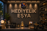 HEDİYELİK EŞYA